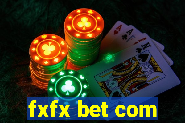 fxfx bet com